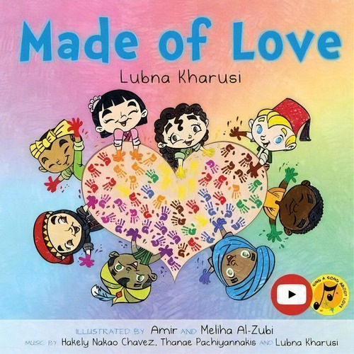 Made Of Love - A Song Book, De Lubna Kharusi. Editorial Lubybuby, Tapa Blanda En Inglés