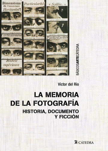 Libro La Memoria De La Fotografía De Del Río, Víctor