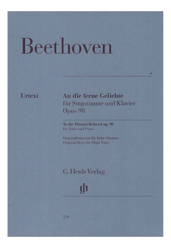 L.v. Beethoven: To The Distant Beloved Op.98 For Voice And P