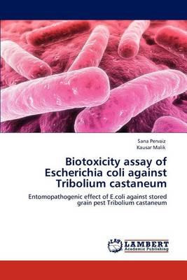 Libro Biotoxicity Assay Of Escherichia Coli Against Tribo...