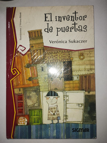 El Inventor De Puertas - Verónica Sukaczer | Telaraña