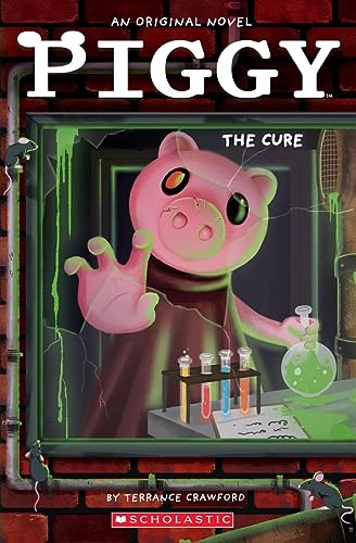 Book : Piggy The Cure An Afk Book - Crawford, Terrance