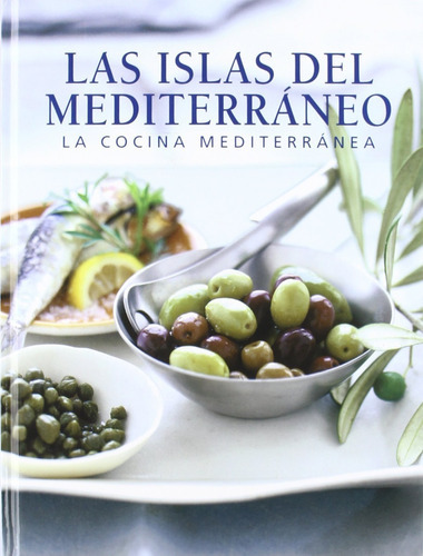 Islas Del Mediterráneo - La Cocina Mediterránea, De Fabien Bellahsen. Editorial H.f. Ullmann En Español