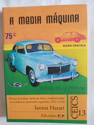 A Media Máquina - Ianina Harari