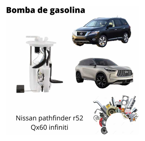 Bomba De Gasolina Nissan Pathfinder Qx60 2013/2017 R52