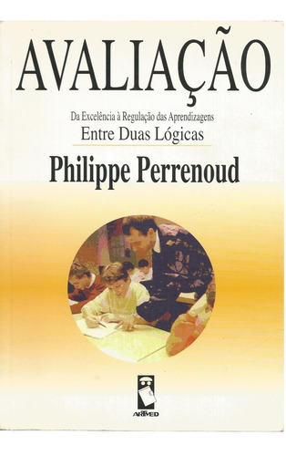Livro Avaliação, Philippe Perrenoud