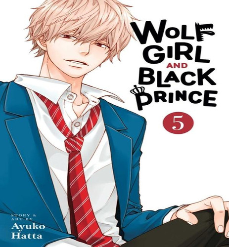 Libro Wolf Girl & Black Prince V05 - V05