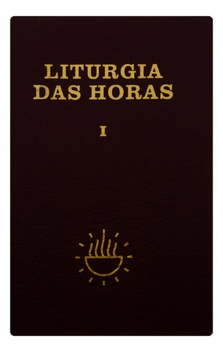 Liturgia das horas Vol. I, de Cnbb. Editora Vozes Ltda., capa mole em português, 2004