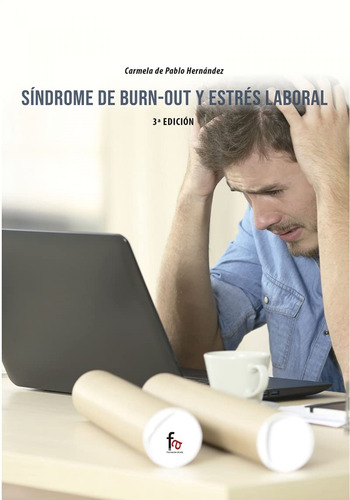 Libro Síndrome De Burn-out Y Estrés Laboral-3 Edición