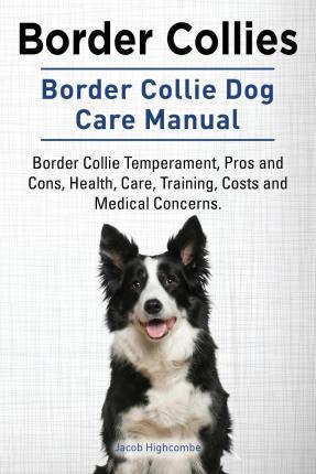 Libro Border Collies. Border Collie Dog Care Manual. Bord...