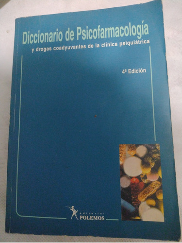 Diccionario De Psicofarmacologia