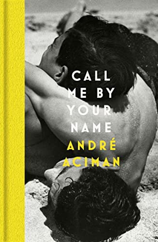 Libro Call Me By Your Name - Gift Edition De Aciman, Andre