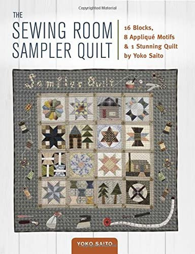 Libro: The Sewing Room Sampler Quilt: 16 Blocks, 8 Motifs &