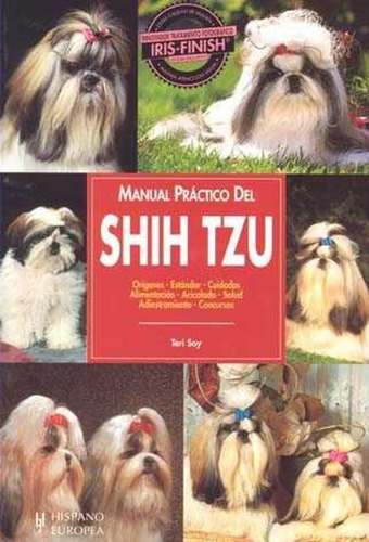 Shih Tzu . Manual Practico Del