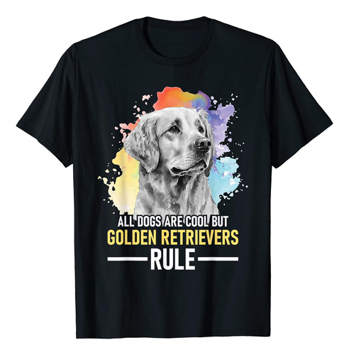 Todos Los Perros Son Geniales Pero Golden Retrievers Rule - 