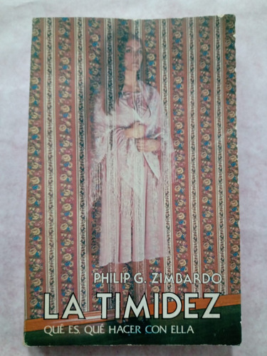 La Timidez - Philip G. Zimbardo