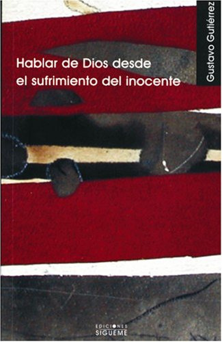 Libro Hablar De Dios Desde El Sufrimiento Del Inocente Nueva