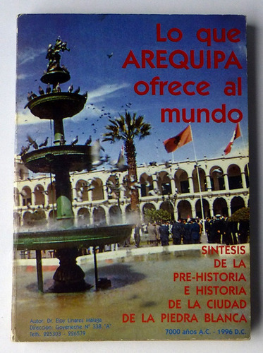 Lo Que Arequipa Historia Pre Historia