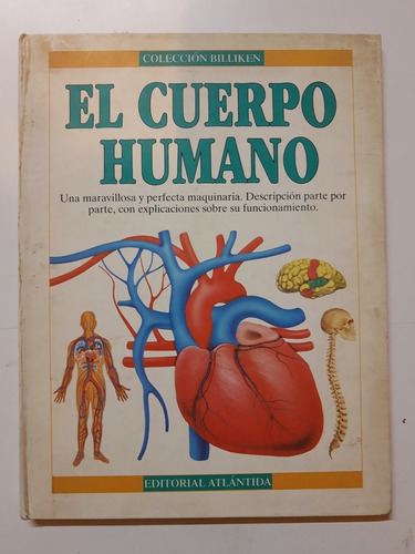 El Cuerpo Humano - Coleccion Billiken L332