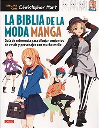 La Biblia De La Moda Manga | Christopher Hart