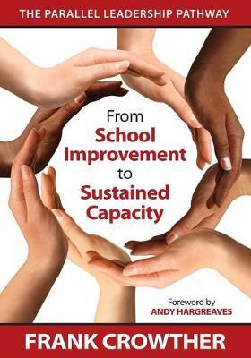 Libro From School Improvement To Sustained Capacity - Dr....