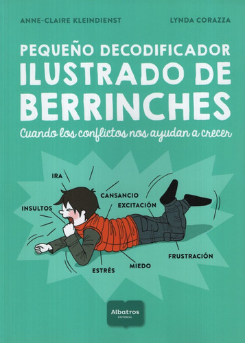 Pequeño decodificador ilustrado de berrinches, de Klaindienst, Anne Claire. Editorial Albatros, tapa blanda en español