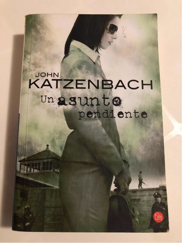 Libro Un Asunto Pendiente - Katzenbach - Muy Buen Estado