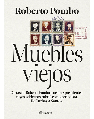 Libro Fisico Muebles Viejos  Pombo, Roberto  Original