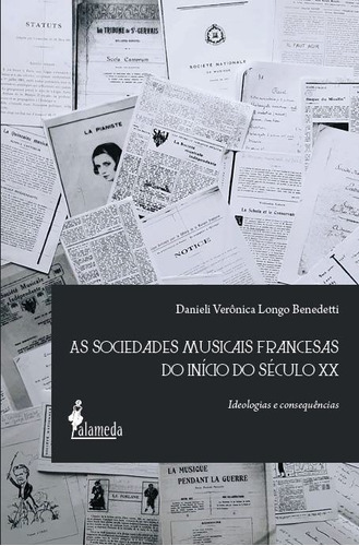 Libro As Sociedades Musicais Francesas Do Inicio Do Seculo