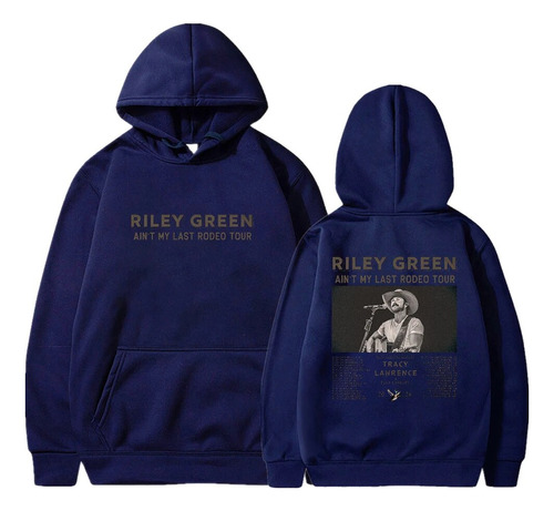 Sudadera Con Capucha Riley Green Ain't My Last Rodeo Tour St