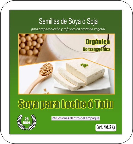 Soya Orgánica Para Preparar Leche Y Tofu 2 Kg