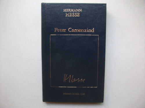 Peter Camenzind - Hermann Hesse - Tapa Dura 