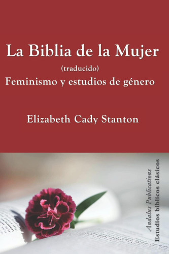 Libro La Biblia De La Mujer (traducido) Feminismo Y Estudio