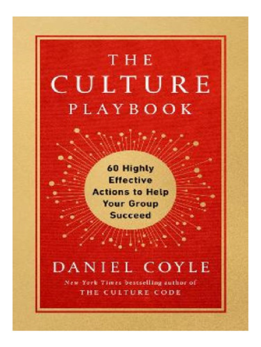 The Culture Playbook - Daniel Coyle. Eb12