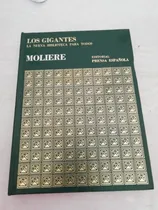 Comprar Los Gigantes Moliere Prensa Española
