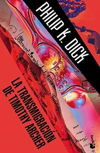 Transmigracion De Timothy Archer, La - Philip K. Dick