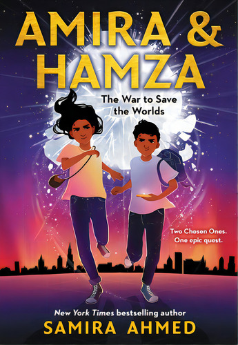 Amira & Hamza: The War To Save The Worlds, De Ahmed, Samira. Editorial Little Brown Books For Young R, Tapa Blanda En Inglés