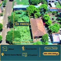 Comprar Vendo Lote De 360 M2 En Esquina En El Barrio Santa María De Encarnación 