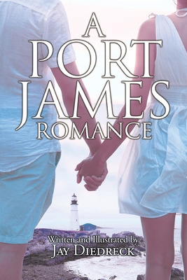 Libro A Port James Romance - Diedreck, Jay