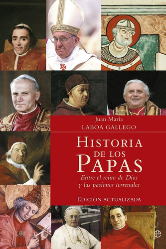 Libro Historia De Los Papas Por Laboa Gallego [ Dhl ]