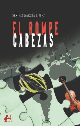 El Rompecabezas, De García López, Sergio. Editorial Adarve, Tapa Blanda En Español