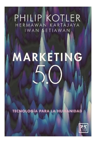Marketing 5.0 Philip Kotler