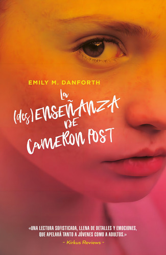 La (des) Enseñanza De Cameron Post, De Emily M. Danforth. Editorial Umbriel, Tapa Blanda En Español, 2022
