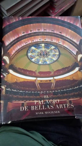 Libro El Palacio De Bellas Artes