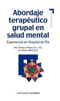 Abordaje Terapeutico Grupal En Salud Mental - Gomez Jimen...