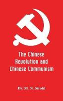 Libro The Chinese Revolution And Chinese Communism - Sirohi