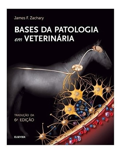 Bases Da Patologia Em Veterinária