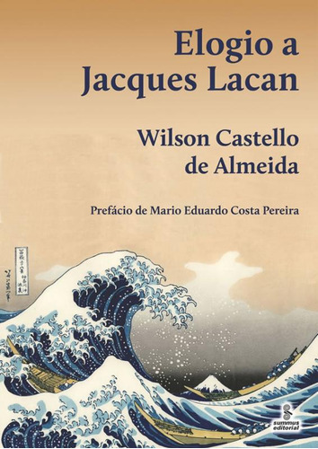 Livro Elogio A Jacques Lacan