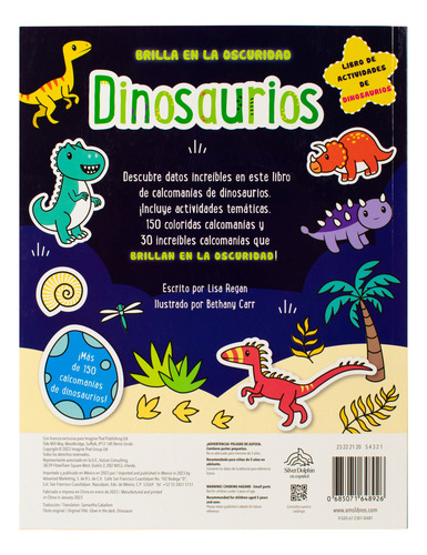 Dinosaurios. Brilla En La Oscuridad, De Regan, Lisa. Editorial Silver Dolphin Infantil, Tapa Blanda, Edición 01 En Español, 2023