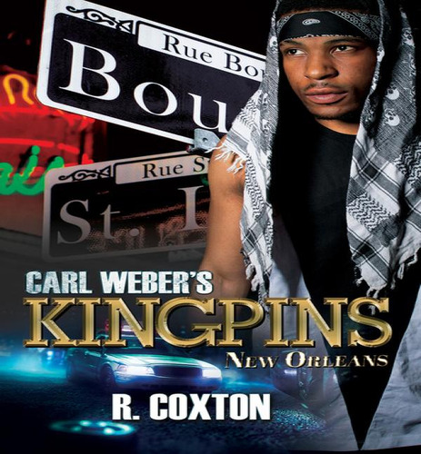 Carl Webers Kingpins New Orleans, De Coxton R. Editorial Urban En Inglés, 2024